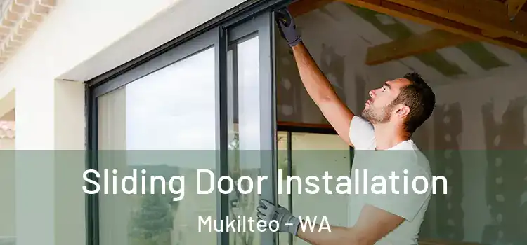 Sliding Door Installation Mukilteo - WA